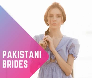 Pakistani Brides—Key Points To Build A Family With Pakistani Bride