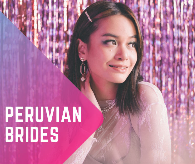 Peru Mail Order Brides: One Mouse Click and You’re Done